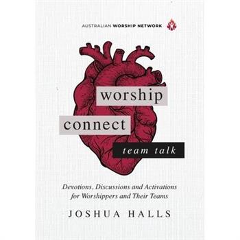 Worship Connect - Team Talk