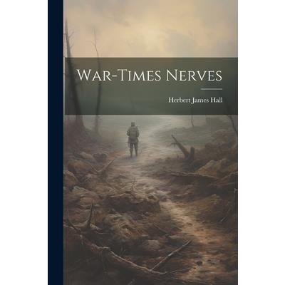 War-Times Nerves
