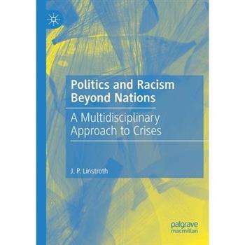 Politics and Racism Beyond Nations