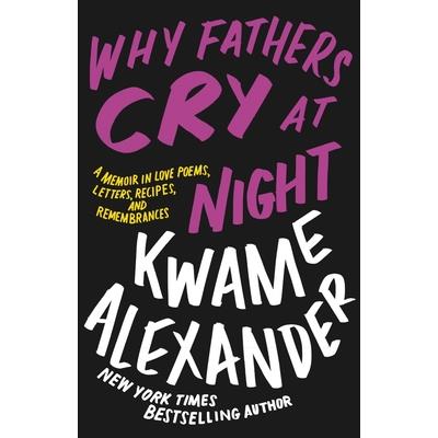 Why Fathers Cry at Night