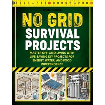 No Grid Survival Projects