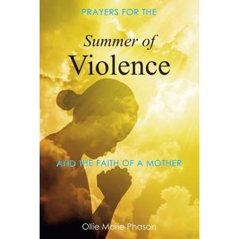 Summer Of Violence