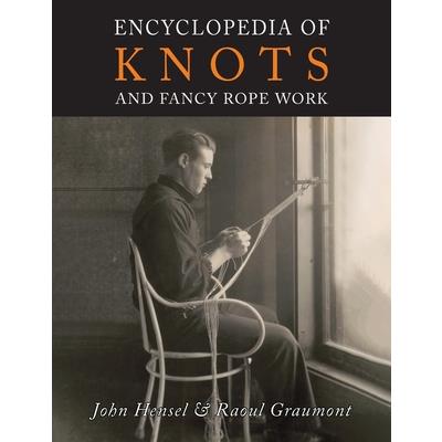Encyclopedia of Knots and Fancy Rope Work