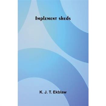 Implement Sheds