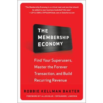 The Membership Economy (Pb)