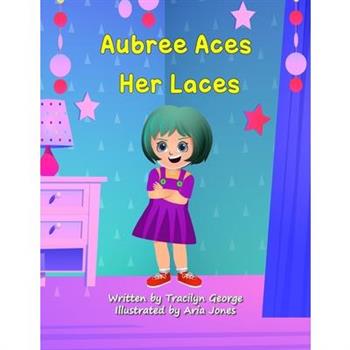 Aubree Aces her Laces