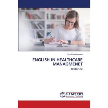 English in Healthcare Managmenet