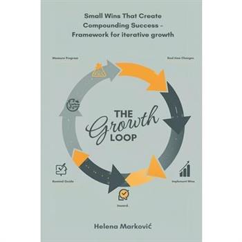 The Growth Loop