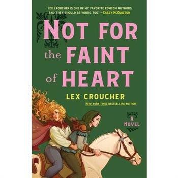 Not for the Faint of Heart