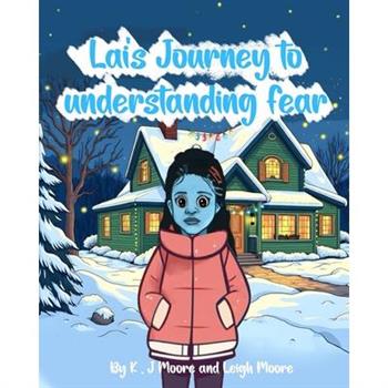 Lai's Journey to Understanding Fear