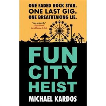 Fun City Heist