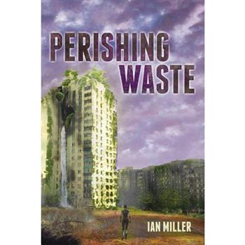 Perishing Waste