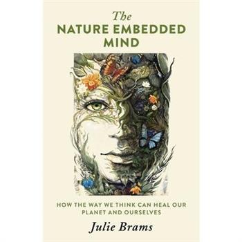 The Nature Embedded Mind