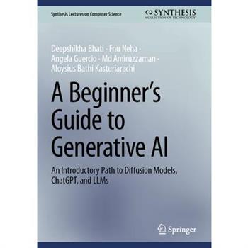 A Beginner's Guide to Generative AI