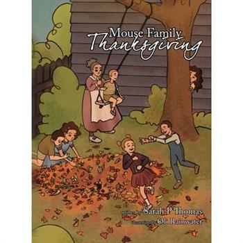 The Mouse Family Thanksgiving