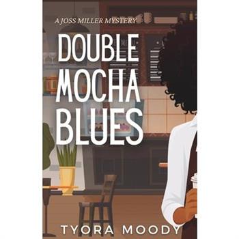 Double Mocha Blues