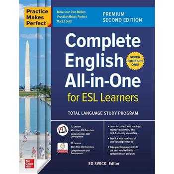 Practice Makes Perfect: Complete English All-In-One for ESL Learners- Premium Second Edition
