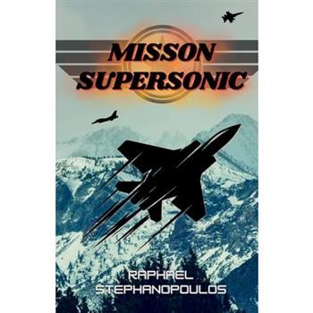 Mission Supersonic