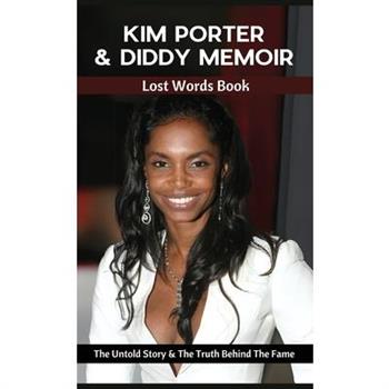 Kim Porter & Diddy Memoir - Lost Words Book