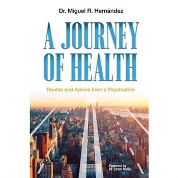 A Journey of Health