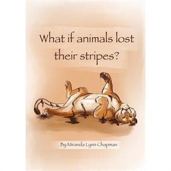 What If Animals Lost Their Stripes