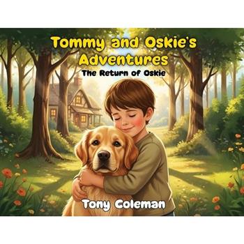 Tommy and Oskie's Adventure