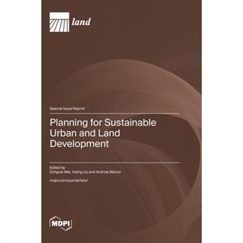 Planning for Sustainable Urban and Land Development