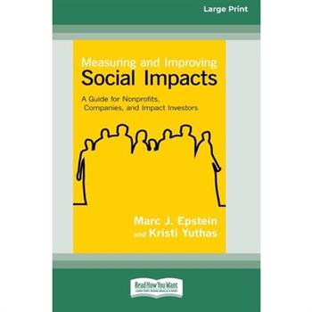 Measuring and Improving Social Impacts