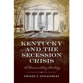 Kentucky and the Secession Crisis