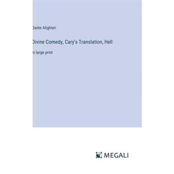 Divine Comedy, Cary’s Translation, Hell