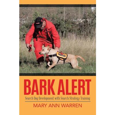 Bark AlertSearch Dog Development With Search Strategy Training