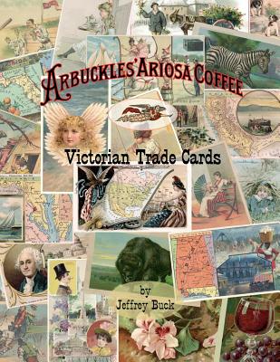ARBUCKLES’ ARIOSA COFFEE Victorian Trade Cards