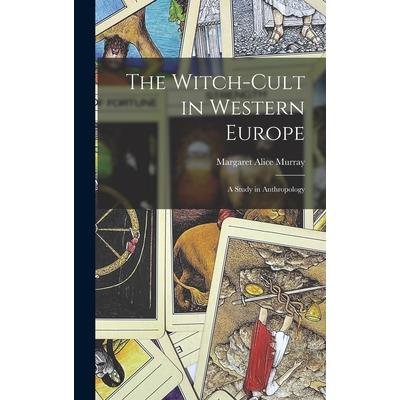 The Witch-Cult in Western Europe