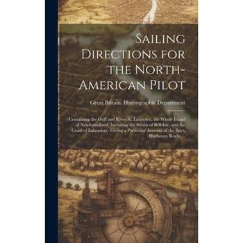 Sailing Directions for the North-American Pilot