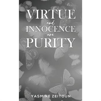 Virtue and Innocence Are Purity
