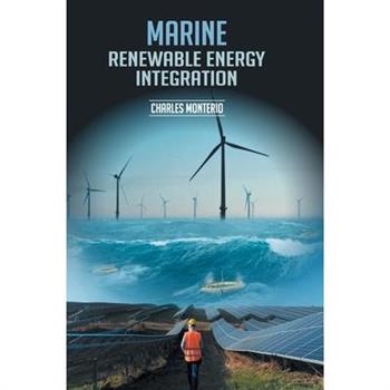 Marine Renewable Energy Integration