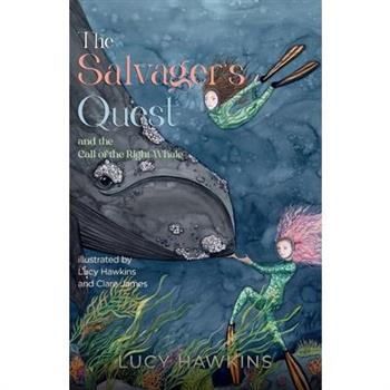 The Salvager's Quest and The Call of the Right Whale
