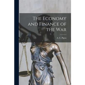 The Economy and Finance of the War