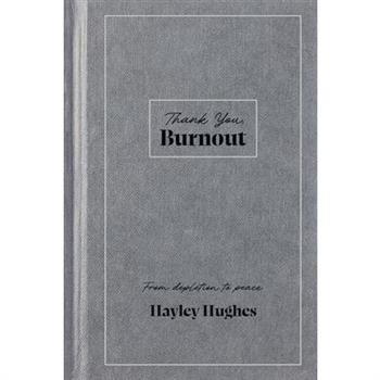 Thank You, Burnout