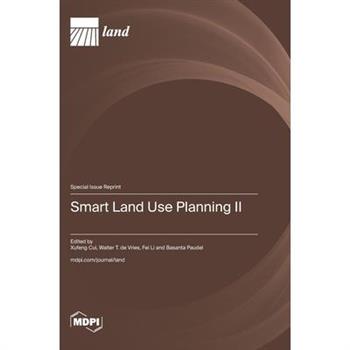 Smart Land Use Planning II