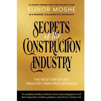 Secrets of the Construction Industry