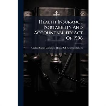 Health Insurance Portability And Accountability Act Of 1996