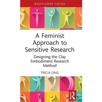 A Feminist Approach to Sensitive Research