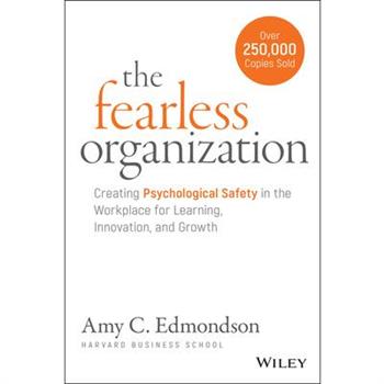 The Fearless Organization