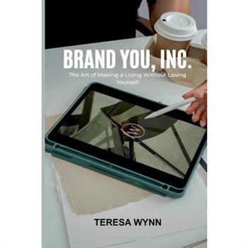 Brand You, Inc.