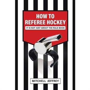 How to Referee Hockey