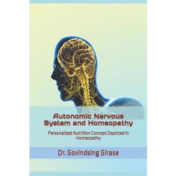 Autonomic Nervous System and Homeopathy