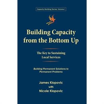 Building Capacity from the Bottom Up
