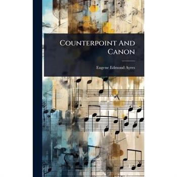 Counterpoint And Canon