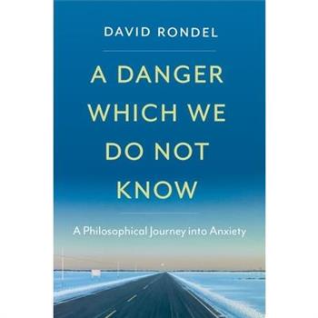 A Danger Which We Do Not Know